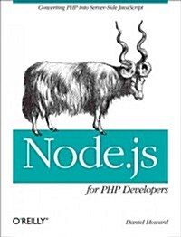 Node.js for PHP Developers (Paperback, 1st)