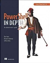 Powershell in Depth: An Administrators Guide (Paperback)