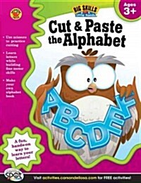 Cut & Paste the Alphabet, Ages 3 - 5 (Paperback)