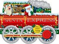 Santa Express: With a Festive Holiday Sound (Board Books)