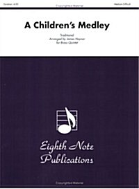 A Childrens Medley: Score & Parts (Paperback)