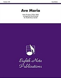 Ave Maria: Score & Parts (Paperback)