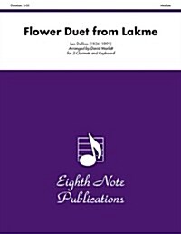 Flower Duet (from Lakme): Part(s) (Paperback)