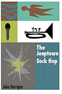 The Jeeptown Sock Hop (Paperback)