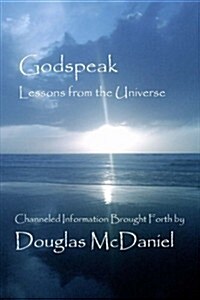 Godspeak: Lessons from the Universe (Paperback)