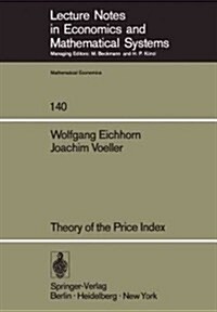 Theory of the Price Index: Fishers Test Approach and Generalizations (Paperback, Softcover Repri)