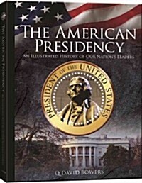 Forward: Americas Presidents from Washington to Obama (Hardcover)