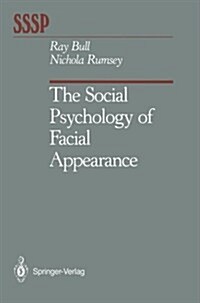 The Social Psychology of Facial Appearance (Paperback, Softcover Repri)