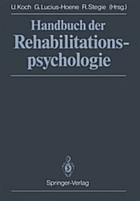 Handbuch Der Rehabilitationspsychologie (Paperback, Softcover Repri)