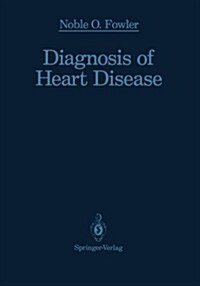 Diagnosis of Heart Disease (Paperback, Softcover Repri)