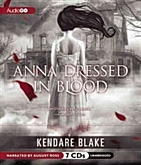 Anna Dressed in Blood (Audio CD)