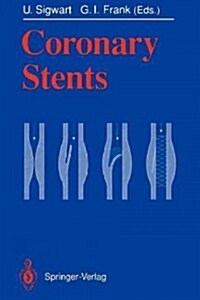Coronary Stents (Paperback, Softcover Repri)