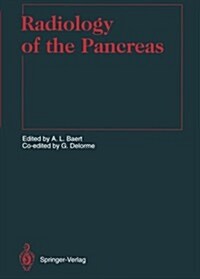 Radiology of the Pancreas (Paperback, Softcover Repri)