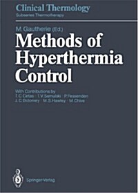 Methods of Hyperthermia Control (Paperback, Softcover Repri)