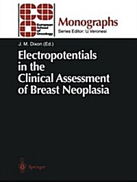 Electropotentials in the Clinical Assessment of Breast Neoplasia (Paperback, Softcover Repri)