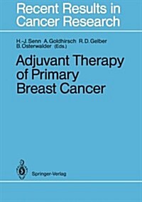 Adjuvant Therapy of Primary Breast Cancer (Paperback, Softcover Repri)