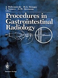 Procedures in Gastrointestinal Radiology (Paperback, Softcover Repri)