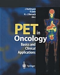 Pet in Oncology: Basics and Clinical Application (Paperback, Softcover Repri)