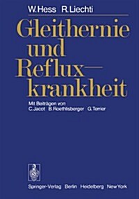 Gleithernie Und Refluxkrankheit (Paperback, Softcover Repri)