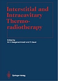 Interstitial and Intracavitary Thermoradiotherapy (Paperback, Softcover Repri)