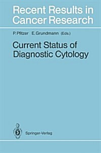 Current Status of Diagnostic Cytology (Paperback, Softcover Repri)
