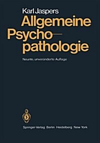 Allgemeine Psychopathologie (Paperback, 8, 8. Aufl. 1973)