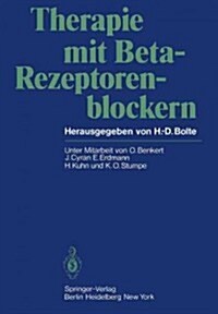 Therapie Mit Beta-Rezeptorenblockern (Paperback, Softcover Repri)