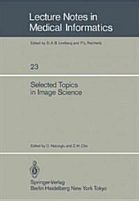 Selected Topics in Image Science (Paperback, Softcover Repri)