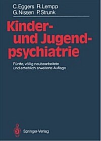 Kinder- Und Jugendpsychiatrie (Paperback, 5, Softcover Repri)