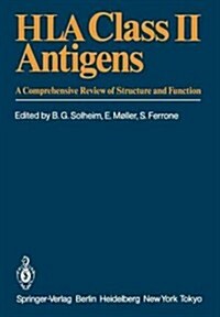 HLA Class II Antigens: A Comprehensive Review of Structure and Function (Paperback, Softcover Repri)