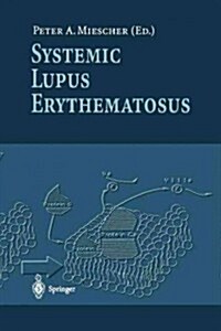 Systemic Lupus Erythematosus (Paperback, Softcover Repri)