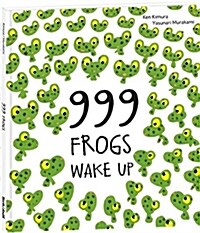 999 Frogs Wake Up (Hardcover)