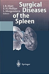 Surgical Diseases of the Spleen (Paperback, Softcover Repri)