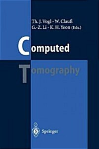 Computed Tomography: State of the Art and Future Applications (Paperback, Softcover Repri)