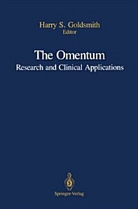 The Omentum: Research and Clinical Applications (Paperback, Softcover Repri)