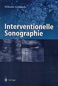 Interventionelle Sonographie (Paperback, Softcover Repri)