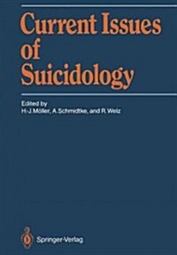 Current Issues of Suicidology (Paperback, Softcover Repri)