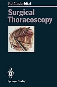 Surgical Thoracoscopy (Paperback, Softcover Repri)