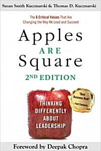 Apples Are Square: Thinking Differently about Leadership (Hardcover, 2nd, Second Edition)