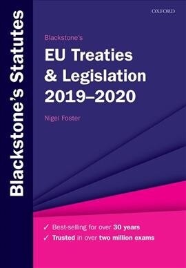 Blackstones EU Treaties & Legislation 2019-2020 (Paperback, 30 Revised edition)