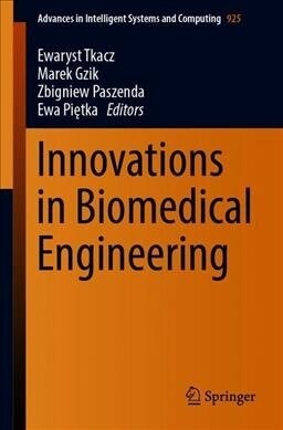 Innovations in Biomedical Engineering (Paperback, 2019)