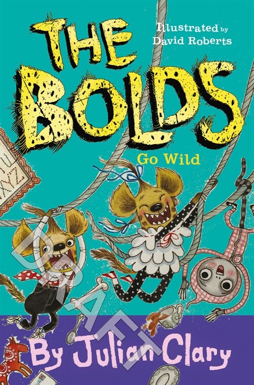 The Bolds Go Wild (Paperback)