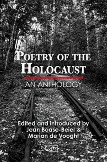 Poetry of the Holocaust : An Anthology (Hardcover)