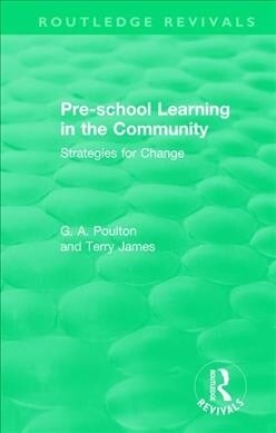 Pre-school Learning in the Community : Strategies for Change (Paperback)