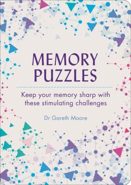 Memory Puzzles : Keep Your Memory Sharp with These Stimulating Challenges (Paperback)