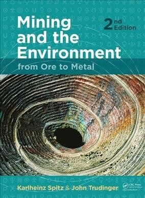 Mining and the Environment: From Ore to Metal (Paperback, 2)