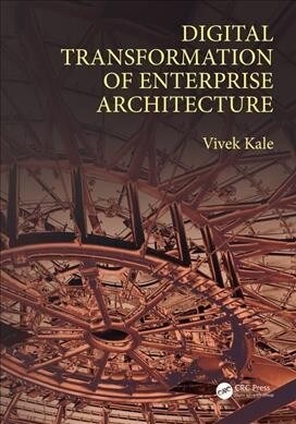 Digital Transformation of Enterprise Architecture (Hardcover)