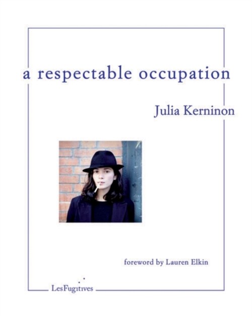 A Respectable Occupation (Paperback)
