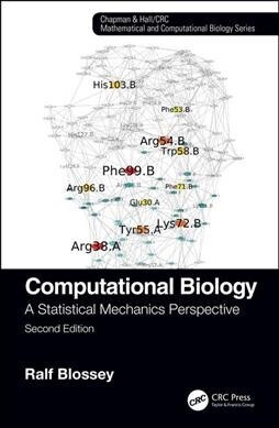 Computational Biology : A Statistical Mechanics Perspective, Second Edition (Hardcover, 2 ed)