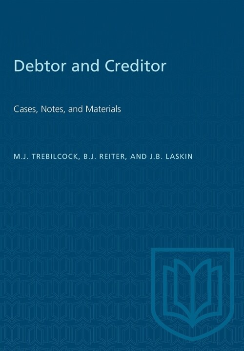 Debtor and Creditor: Cases, Notes, and Materials (Paperback)